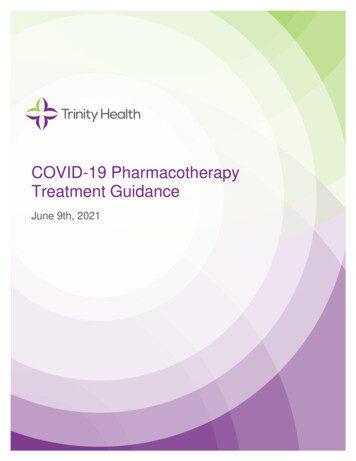 COVID-19 Pharmacotherapy Treatment Guidance