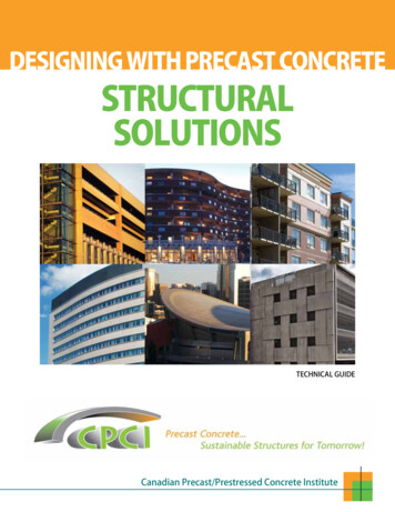 DESIGNING WITH PRECAST CONCRETE STRUCTURAL SOLUTIONS
