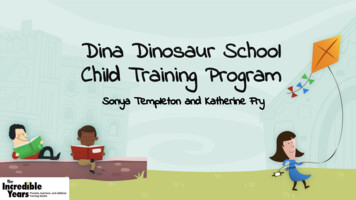 Dina Dinosaur School Child Training Program Sonya .