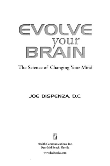 Dr. Joe Dispenza Evolve Your Brain The Science Of Changing .