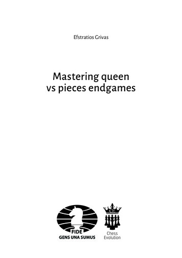 Mastering Queen Vs Pieces Endgames - Elite Chess Training