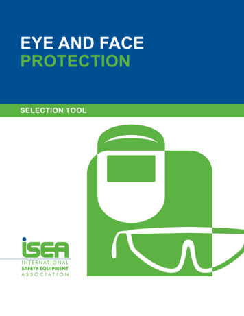 EYE AND FACE PROTECTION - Safety Equipment