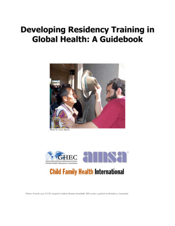 Developing Residency Training In Global Health: A Guidebook