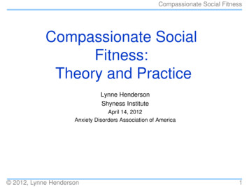 Compassionate Social Fitness: Theory And Practice