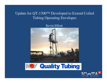 Update For QT-1300 Developed To Extend Coiled Tubing .