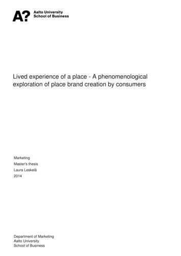 Lived Experience Of A Place - A Phenomenological .