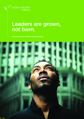 Leaders Are Grown, Not Born. - Korn Ferry