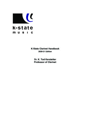 K-State Clarinet Handbook 2016-17 Edition Dr. K. Tod .