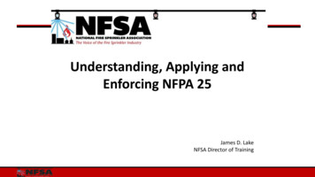 Understanding, Applying And Enforcing NFPA 25