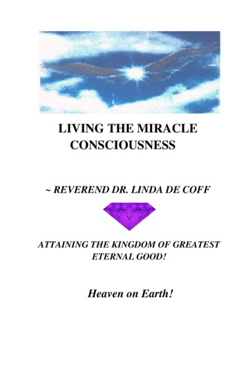 LIVING THE MIRACLE CONSCIOUSNESS