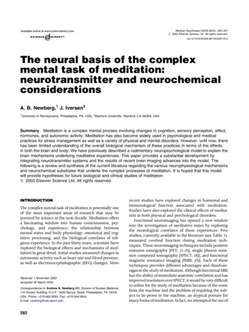 The Neural Basis Of The Complex Mental Task Of Meditation .