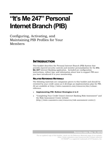 “It’s Me 247” Personal Internet Branch (PIB)