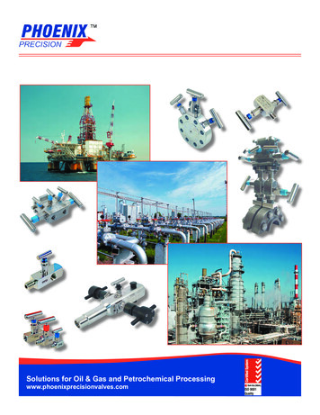 Solutions For Oil & Gas And Petrochemical Processing .