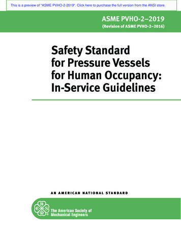 Safety Standard For Pressure Vessels For Human Occupancy .