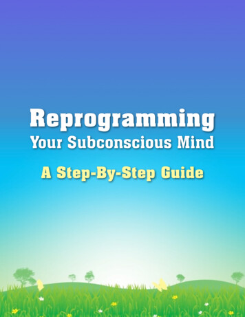 Reprogramming Your Subconscious Mind