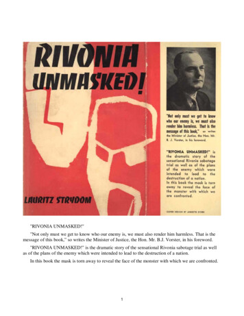 RIVONIA UNMASKED! Not Only Must We Get To Know Who Our .