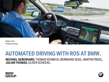 AUTOMATED DRIVING WITH ROS AT BMW.