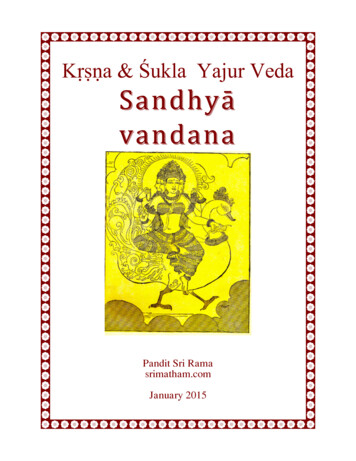 Kṛṣṇa & Śukla Yajur Veda Sandhyā( Vandana(