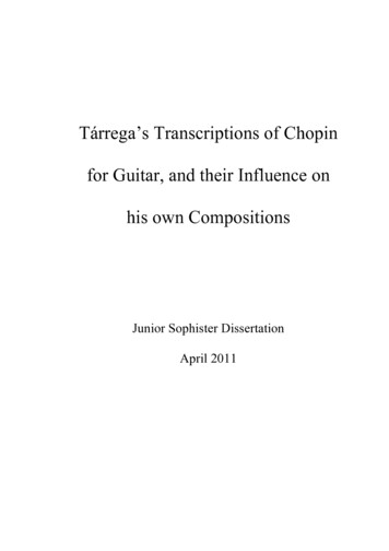 Tárrega’s Transcriptions Of Chopin For Guitar, And Their .