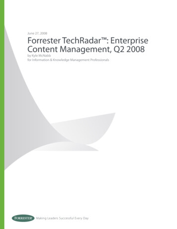 June 27, 2008 Forrester TechRadar : Enterprise Content .