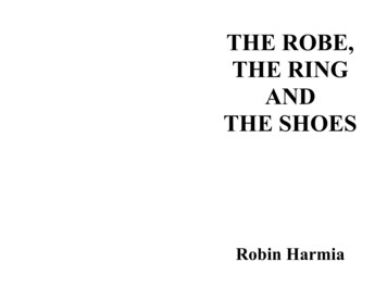 THE ROBE, THE RING AND THE SHOES - Robinharmia 