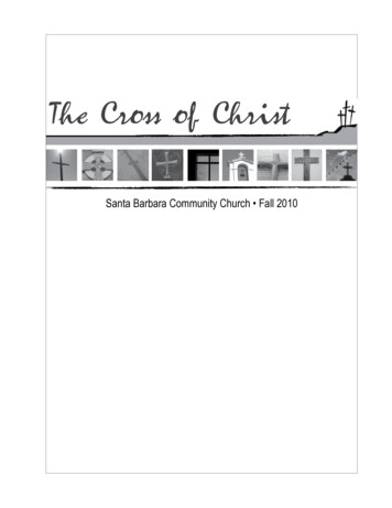 The Cross Of Christ - Santa Barbara Community Church