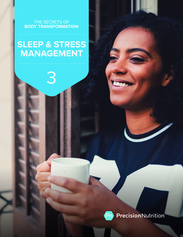 SLEEP & STRESS MANAGEMENT 3 - Precision Nutrition