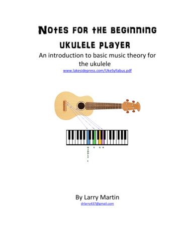 Notes For The Beginning Ukulele Player
