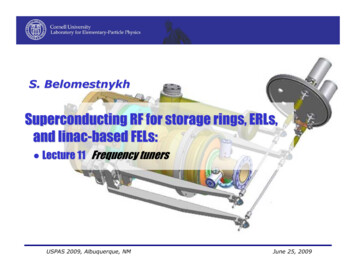 Superconducting RF For Storage Rings, ERLs, And Linac .