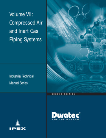 Volume VII: Compressed Air And Inert Gas Piping Systems