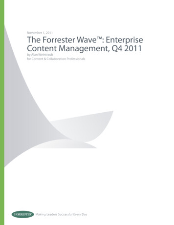 November 1, 2011 The Forrester Wave : Enterprise Content .