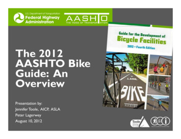 The 2012 AASHTO Bike Guide: An Overview