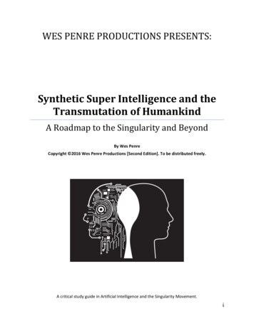 Synthetic Super Intelligence And The Transmutation Of .