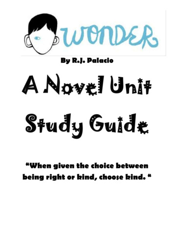 By R.J. Palacio A Novel Unit Study Guide