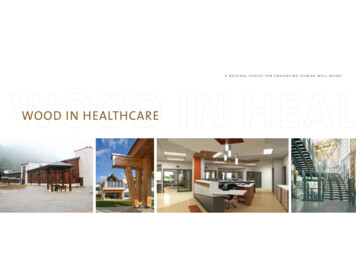 WOOD IN HEALTHCARE - Structurlam