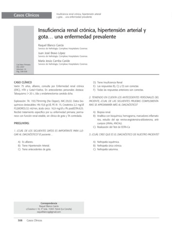 Insuficiencia Renal Crónica, Hipertensión Arterial Y Gota Una .