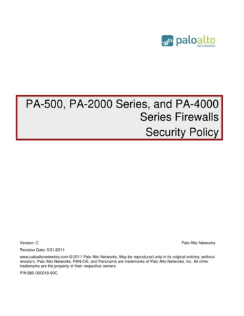 PA-500, PA-2000 Series, And PA-4000 Series Firewalls Security Policy - NIST