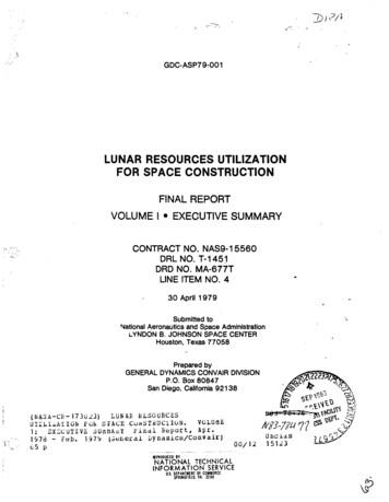 LUNAR RESOURCES UTILIZATION FOR SPACE CONSTRUCTION - National Space Society