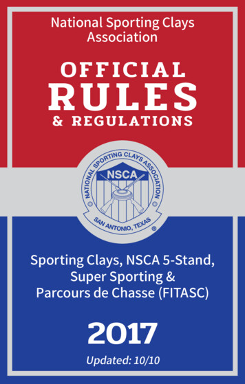 National Sporting Clays Association OFFICIAL RULES - NSSA-NSCA