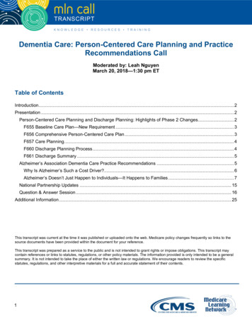 Dementia Care: Person-Centered Care Planning And Practice .