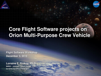 Core Flight Software Projects On Orion Multi-Purpose Crew Vehicle - NASA