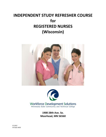 INDEPENDENT STUDY REFRESHER COURSE For REGISTERED NURSES (Wisconsin)