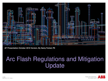 Arc Flash Regulations And Mitigation Update