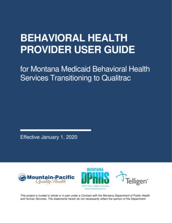 Behavioral Health Provider User Guide - Mountain-Pacific Quality Healthcare