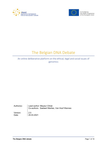 The Belgian DNA Debate