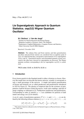 Lie Superalgebraic Approach To Quantum Statistics. Osp(3 2) Wigner .