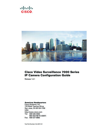 Cisco Video Surveillance 7000 Series IP Camera Configuration Guide .