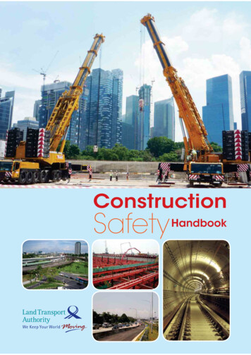 Construction Safety Handbook (Combined)2 - Land Transport Authority