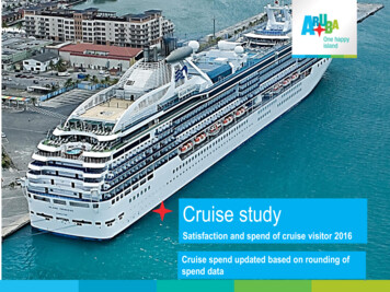 Satisfaction And Spend Of Cruise Visitor 2016 Cruise Spend Updated .