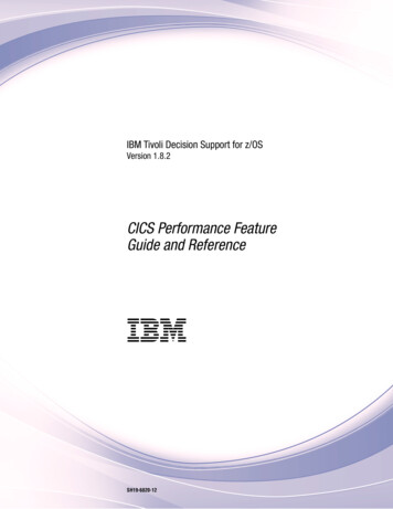 Tivoli Decision Support For Z/OS: CICS Performance Feature Guide . - IBM